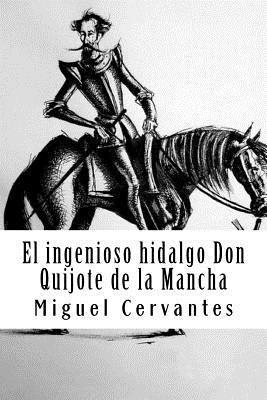 Miguel Cervantes - El ingenioso hidalgo Don Quijote de la Mancha, Häftad. Tillgänglighet: Lägg i varukorg