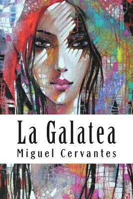 Miguel Cervantes - La Galatea, Häftad. Tillgänglighet: Lägg i varukorg