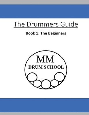 Michael Moore, Matthew Moore - Drummers Guide, Häftad. Tillgänglighet: Lägg i varukorg