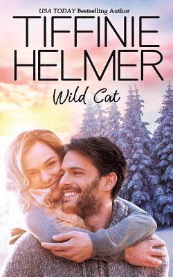 Tiffinie Helmer - Wild Cat, Häftad. Tillgänglighet: Lägg i varukorg