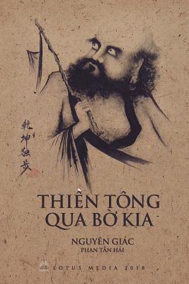 Hai Tan Phan, Giac Nguyen - Thien Tong Qua Bo Kia, Häftad. Tillgänglighet: Lägg i varukorg