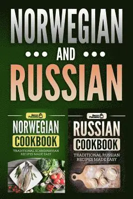 Grizzly Publishing - Norwegian Cookbook: Traditional Scandinavian Recipes Made Easy & Russian Cookbook: Traditional Russian Recipes Made Easy, Häftad. Tillgänglighet: Lägg i varukorg