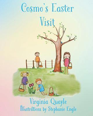 Virginia Quayle - Cosmo's Easter Visit, Häftad. Tillgänglighet: Lägg i varukorg