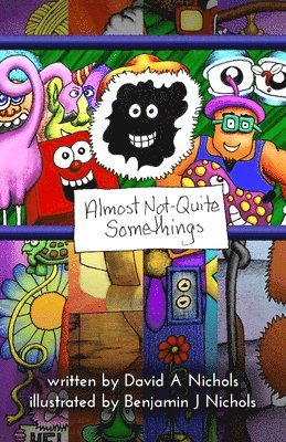 David a. Nichols - Almost Not-Quite Somethings, Häftad. Tillgänglighet: Lägg i varukorg