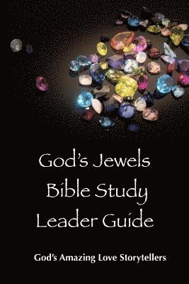 Sharon Booker, Carolyn Hedgecock - God's Jewels Bible Study Leader Guide, Häftad. Tillgänglighet: Lägg i varukorg