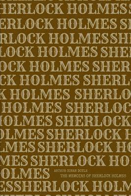 Arthur Conan Doyle, Larvae Editions - The Memoirs of Sherlock Holmes, Häftad. Tillgänglighet: Lägg i varukorg