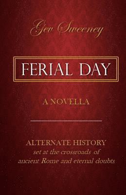 Gev Sweeney - Ferial Day, Häftad