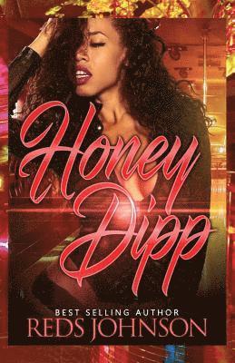 Reds Johnson - Honey Dipp, Häftad. Tillgänglighet: Lägg i varukorg