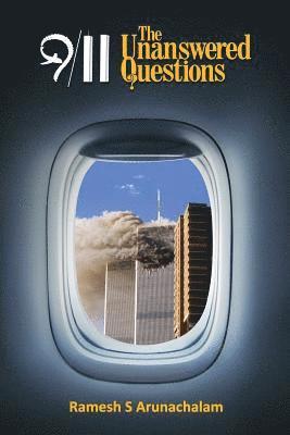 Ramesh S. Arunachalam - 9/11: The Unanswered Questions, Häftad. Tillgänglighet: Lägg i varukorg