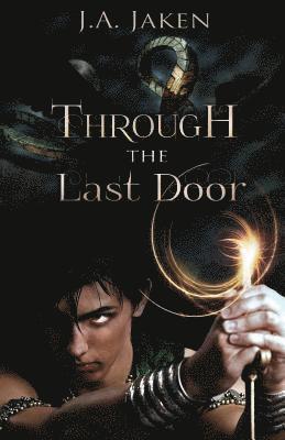 J. a. Jaken - Through the Last Door, Häftad. Tillgänglighet: Lägg i varukorg