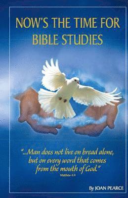 Joan Pearce - Now Is The Time For Bible Studies, Häftad. Tillgänglighet: Lägg i varukorg
