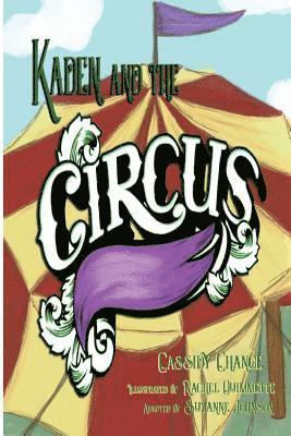 Suzanne Johnson - Kaden and the Circus, Häftad. Tillgänglighet: Lägg i varukorg