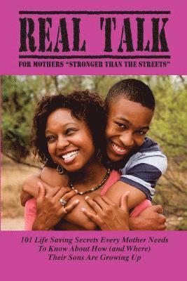 Michael Dennis - Real Talk for Mothers: "Stronger than the Streets", Häftad