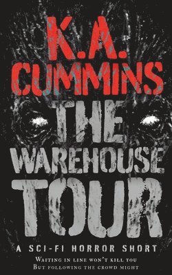 K a Cummins - Warehouse Tour, Häftad. Tillgänglighet: Lägg i varukorg