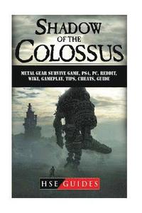Shadow of The Colossus Game, PC, PS4, Special Edition, Walkthrough, Tips, Cheats, Guide
