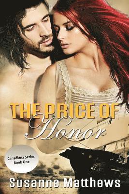 Susanne Matthews - The Price of Honor, Häftad