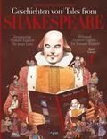 Geschichten von Shakespeare/ Tales from Shakespeare: Zweisprachig englisch/deutsch Fr junge Leser/Bilingual German/English for younger readers