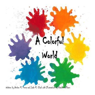Jade M. Clark - A Colorful World, Häftad. Tillgänglighet: Lägg i varukorg