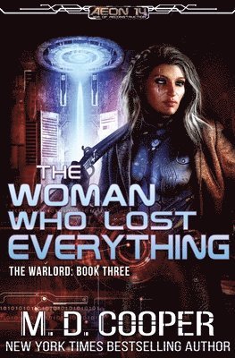 M. D. Cooper - The Woman Who Lost Everything, Häftad