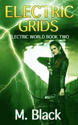 M. Black - Electric Grids, Häftad. Tillgänglighet: Lägg i varukorg
