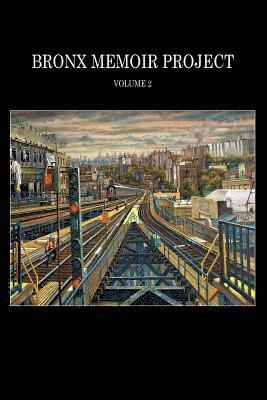 Bronx Writers Center, Charlie Vasquez - Bronx Memoir Project - Volume 2, Häftad. Tillgänglighet: Lägg i varukorg
