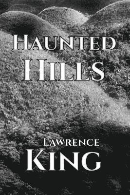 Lawrence King - Haunted Hills, Häftad. Tillgänglighet: Lägg i varukorg