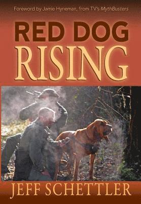 Jeff Schettler - Red Dog Rising, Häftad. Tillgänglighet: Lägg i varukorg