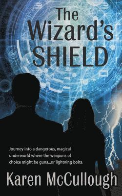 Karen McCullough - The Wizard's Shield, Häftad