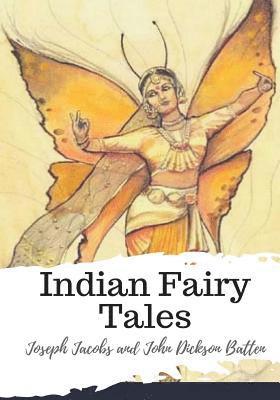 John Dickson Batten, Joseph Jacobs - Indian Fairy Tales, Häftad