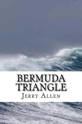 Jerry Allen - Bermuda Triangle, Häftad. Tillgänglighet: Lägg i varukorg
