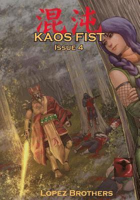 Angel Lopez - Kaos Fist Issue 4, Häftad