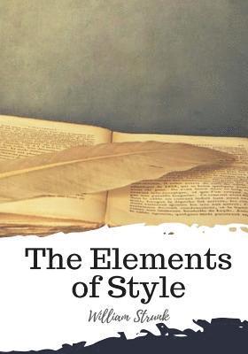 William Strunk - The Elements of Style, Häftad. Tillgänglighet: Lägg i varukorg