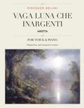 Vaga luna, che inargenti: Arietta, for Medium, High and Low Voices