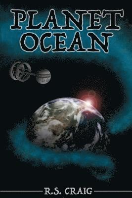 R. S. Craig - Planet Ocean, Häftad. Tillgänglighet: Lägg i varukorg