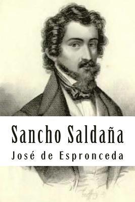 Jose De Espronceda - Sancho Saldaña, Häftad. Tillgänglighet: Lägg i varukorg