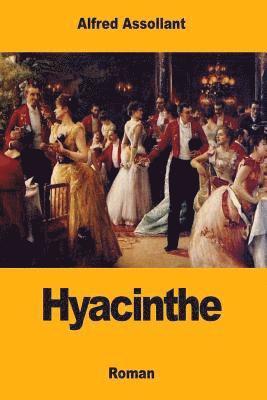Alfred Assollant - Hyacinthe, Häftad. Tillgänglighet: Lägg i varukorg