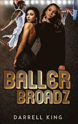Baller Broadz