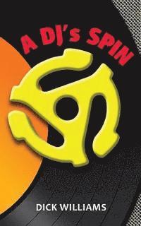 A DJ's Spin