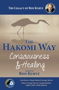 Hakomi Way: Consciousness and Healing