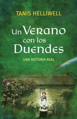 Tanis Helliwell, Ornella Quinteros - Un Verano con los Duendes, Häftad