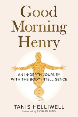 Tanis Helliwell - Good Morning Henry, Häftad
