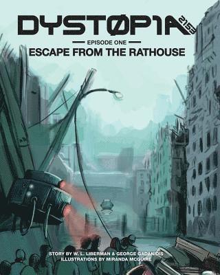 George Gadanidis - Dystopia 2153: Escape from the Rathouse, Häftad