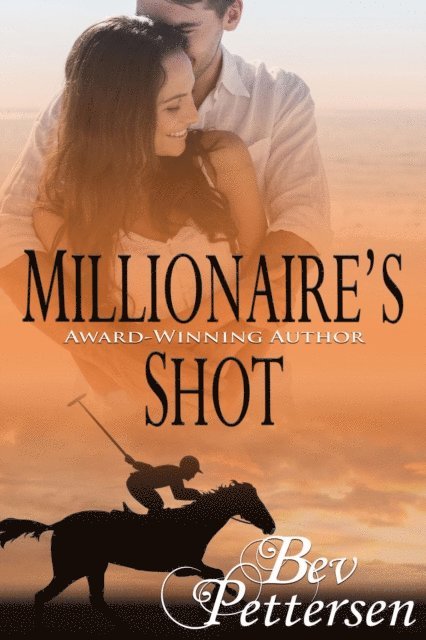 Bev Pettersen - Millionaire's Shot, E-bok