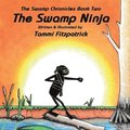 The Swamp Ninja