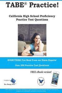 Blue Butterfly Books - TABE Practice! Test of Adult Basic Education Practice Test Questions, Häftad