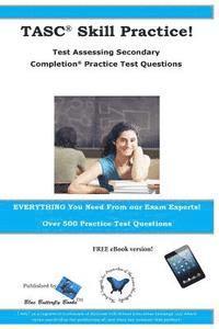 Blue Butterfly Books - TASC Skill Practice! Test Assessing Secondary Completion Practice Test Question, Häftad