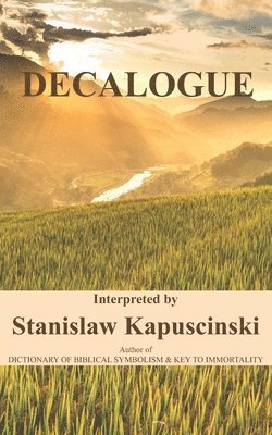 Stanis Kapuscinski )Aka Stan I. S. Law) - Decalogue, Häftad