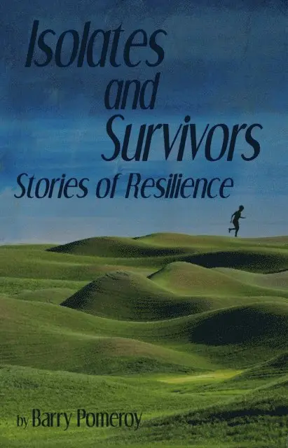 Barry Pomeroy - Isolates and Survivors: Stories of Resilience, E-bok. Tillgänglighet: Lägg i varukorg