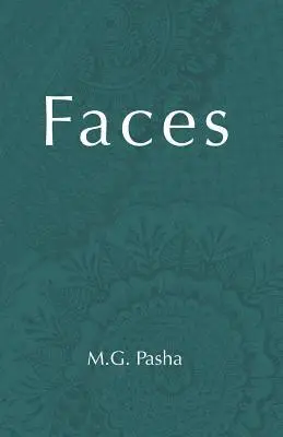 M. G. Pasha - Faces, Häftad. Tillgänglighet: Lägg i varukorg