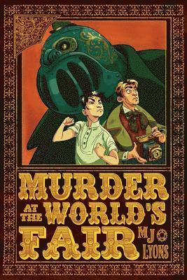 Mj Lyons - Murder at the World's Fair, Häftad